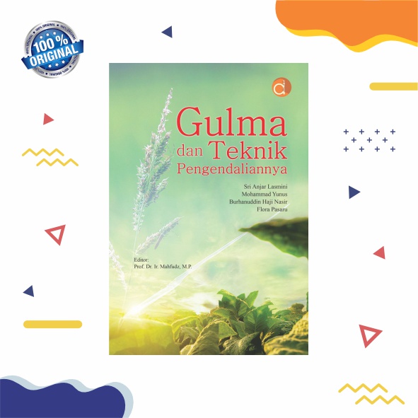 Buku Gulma dan Teknik Pengendaliannya