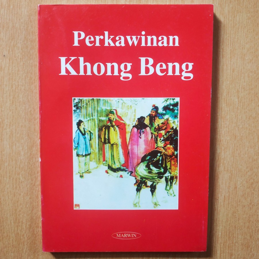 Roman Klasik Tiongkok Perkawinan Khong Beng - Marcus AS