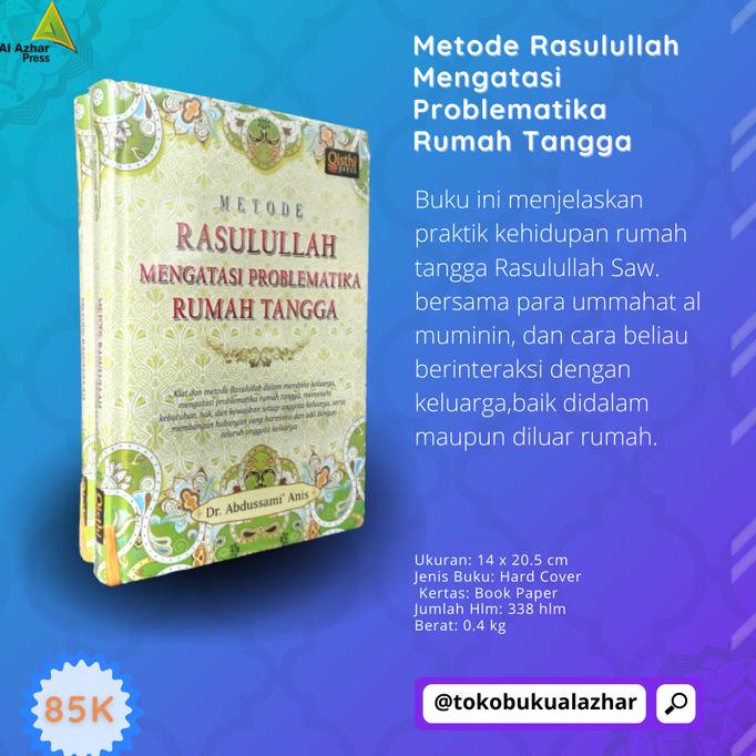 TERMURAH METODE RASULULLAH MENGATASI PROBLEMATIKA RUMAH TANGGA