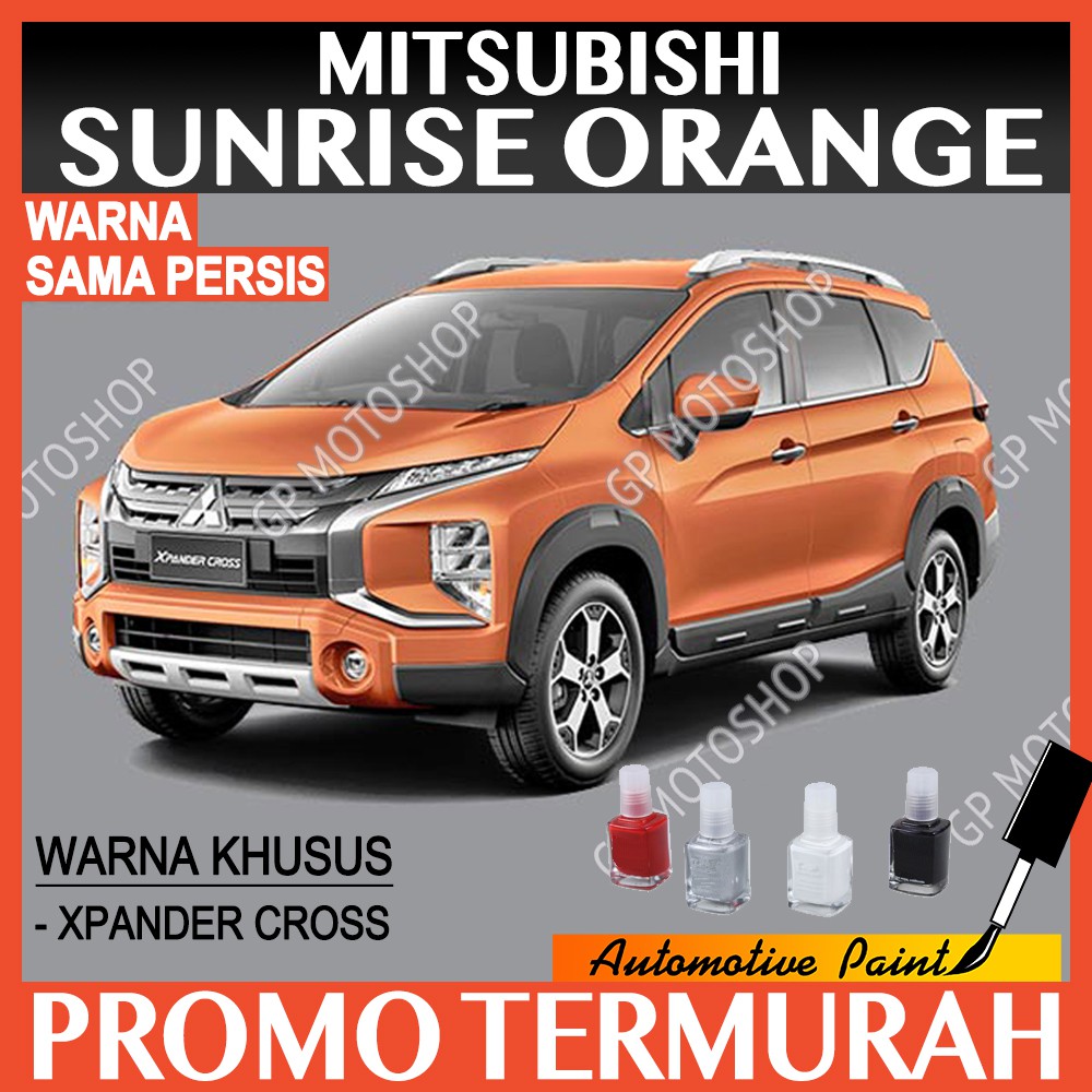 MITSUBISHI SUNRISE ORANGE METALLIC CAT OLES PENGHILANG BARET MOBIL LECET PUTIH METALIK XPANDER