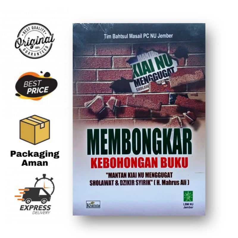 MEMBONGKAR KEBOHONGAN BUKU “Mantan Kiai NU Menggugat Sholawat & Dzikir Syirik” - Khalista