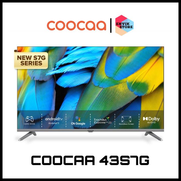 COOCAA 43S7G 43" LED Android 11 Smart TV (Garansi Resmi)