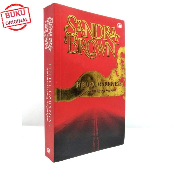 Hello Darkness - Selamat Datang Kegelapan - Sandra Brown
