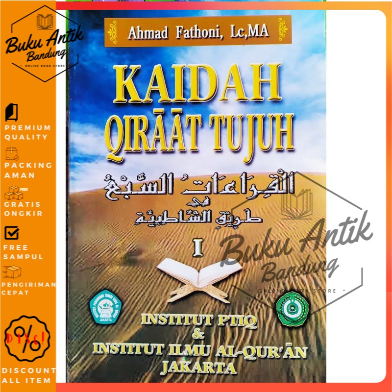 Buku Kaidah Qiraat Tujuh Thariq Syatibiyah Ahmad Fathoni Lc MA