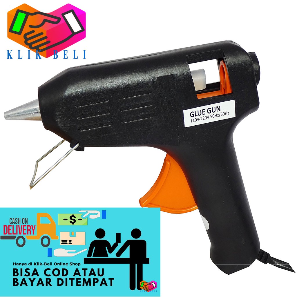 Glue Gun 10W / 40W - Gluegun Lem Tembak 10 / 40 Watt / Alat Perekat Serbaguna Pistol Panas Hot Melt