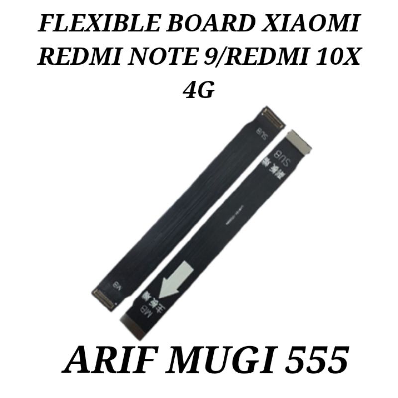 Flexible Board Tengah Conect Lcd Xiaomi Redmi Note 9/Xiaomi Redmi 10X 4G Original