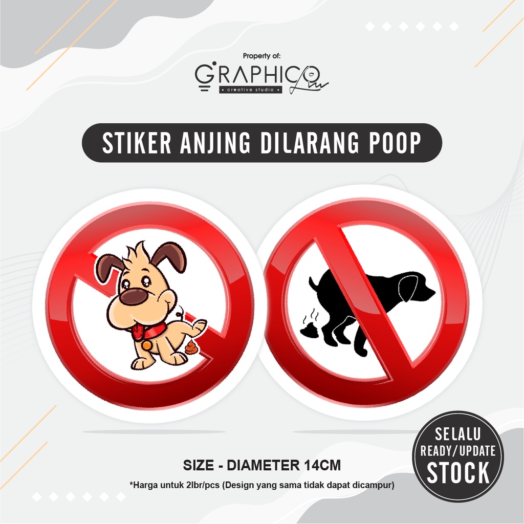 

Stiker Anjing Dilarang Poop - Per/2 lbr (Diameter 14cm)