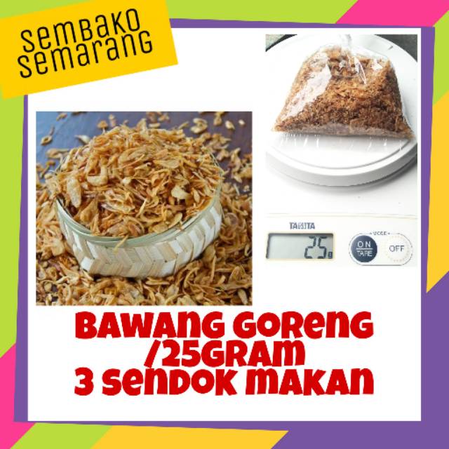 

Bawang goreng 25gr