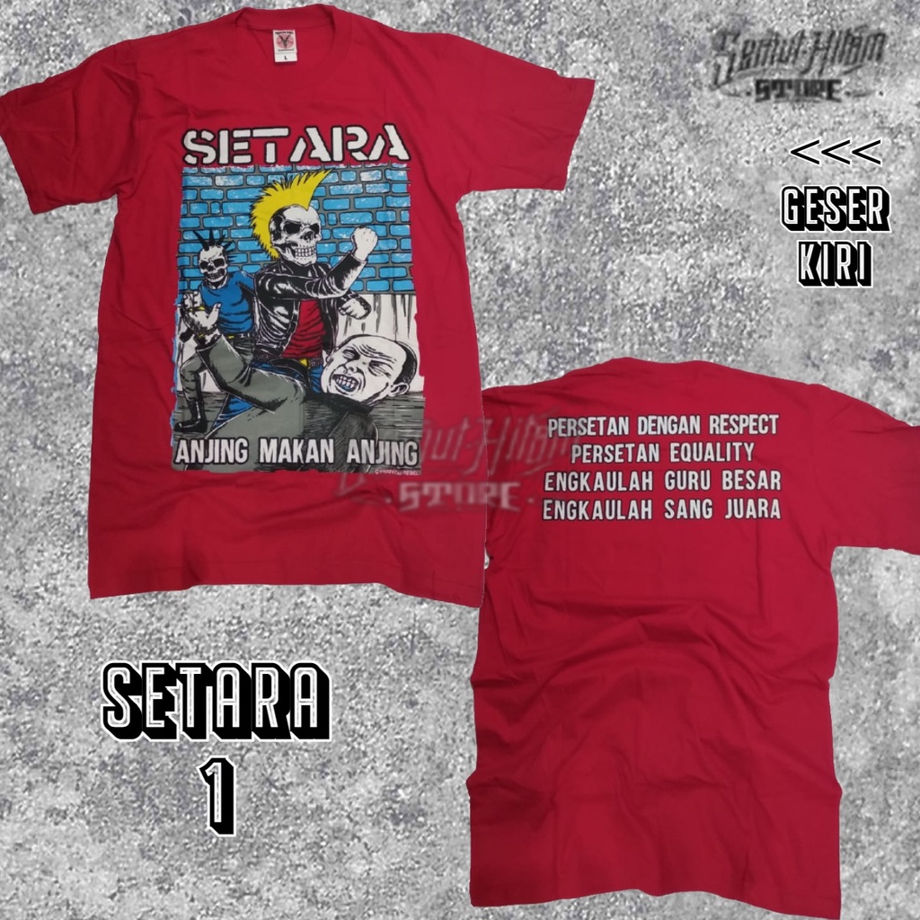 Kaos SETARA Builtup Band Musik Punk Lokal Bandung Prapatan Rebel ORIGINAL