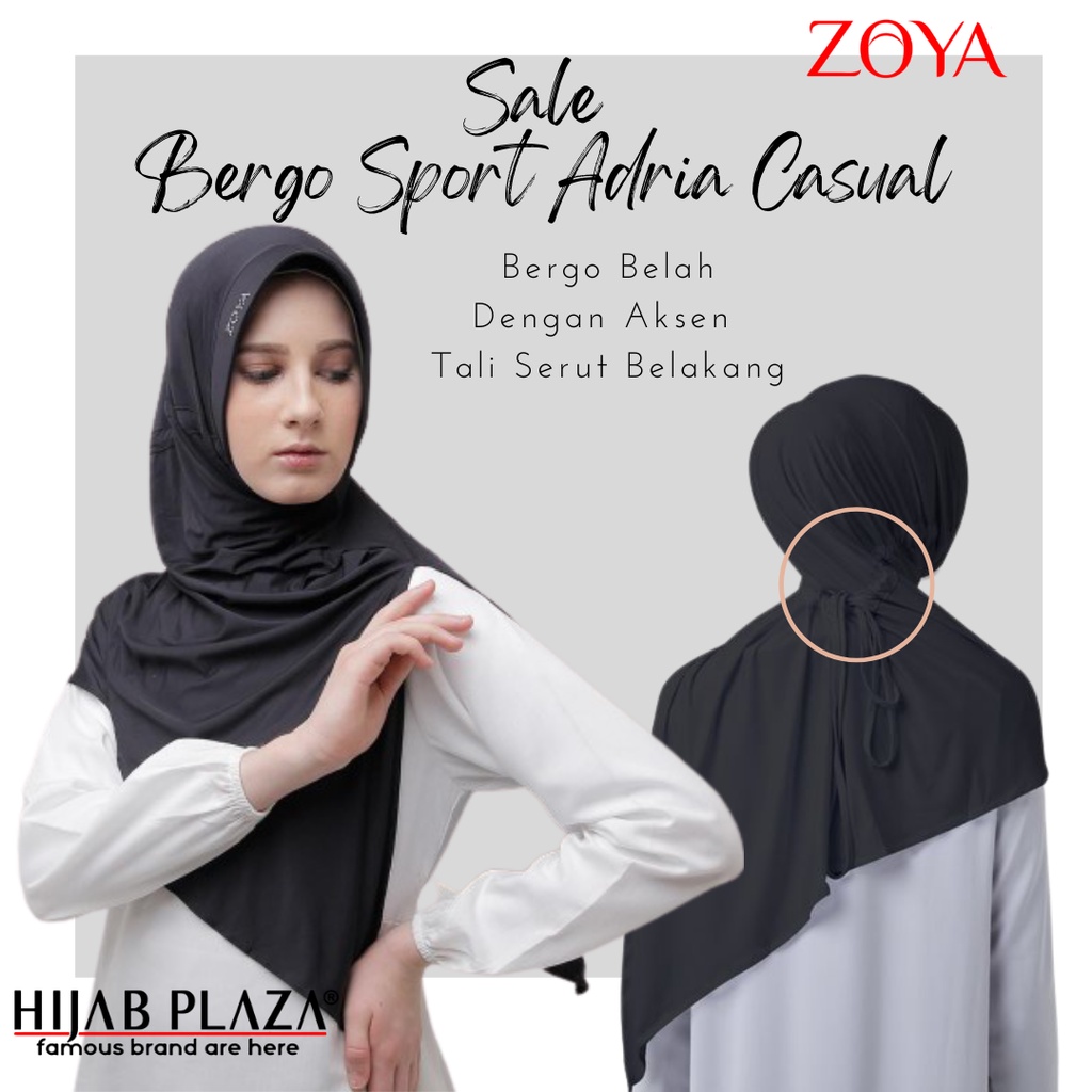 Hijab Instan Zoya Bergo Sport Adria Casual dengan Pet Kecil Belah dan Tali serut