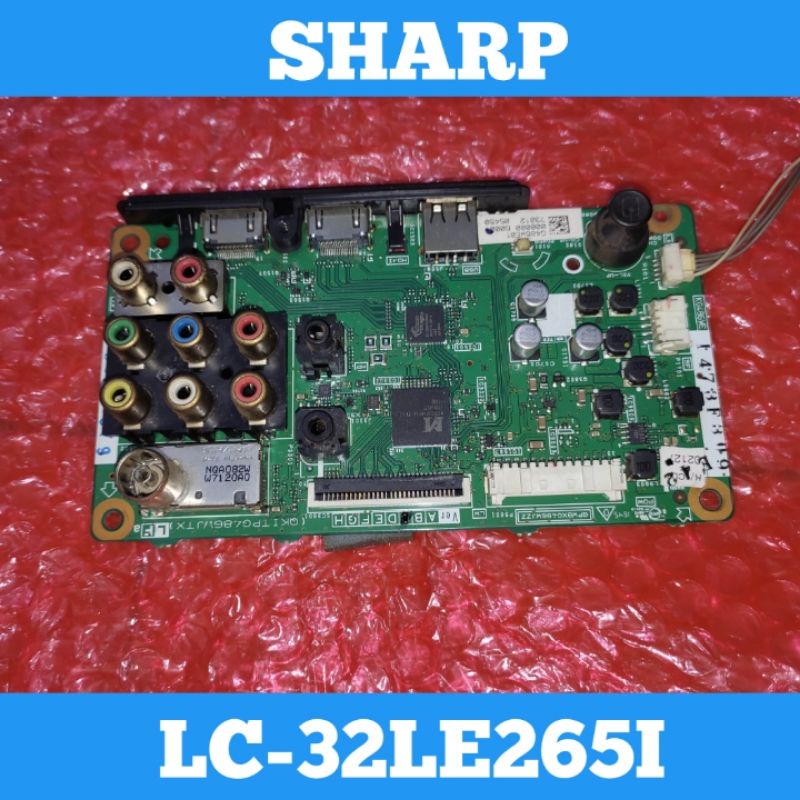 Mainboard TV LED SHARP LC-32LE265 I Mainboard TV SHARP LC-32LE265 I Mainboard SHARP LC-32LE265I Main