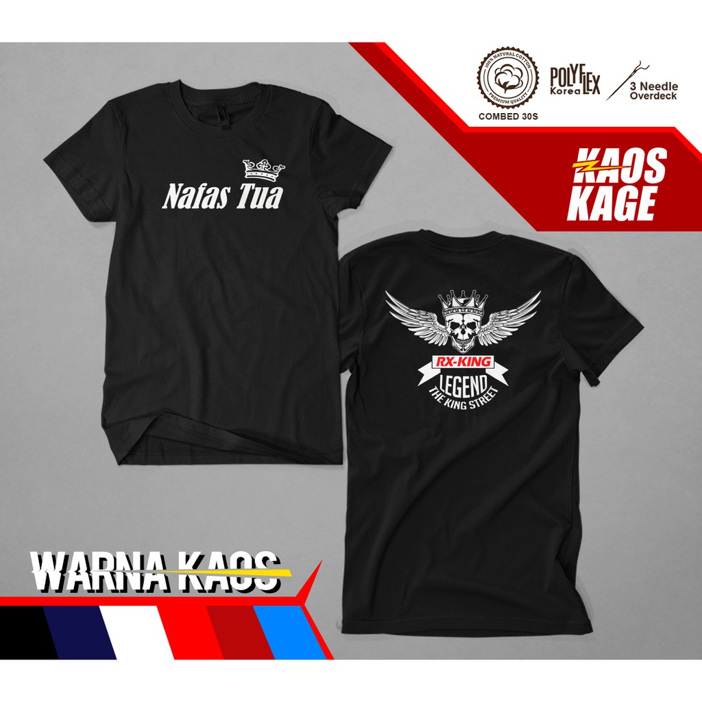 Kaos Rx King The Legend Nafas Tua Cotton Combed 30s Shopee Indonesia