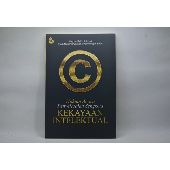 INTRANS PUBLISHING - Hukum Acara Penyelesaian Sengketa Kekayaan Intelektual