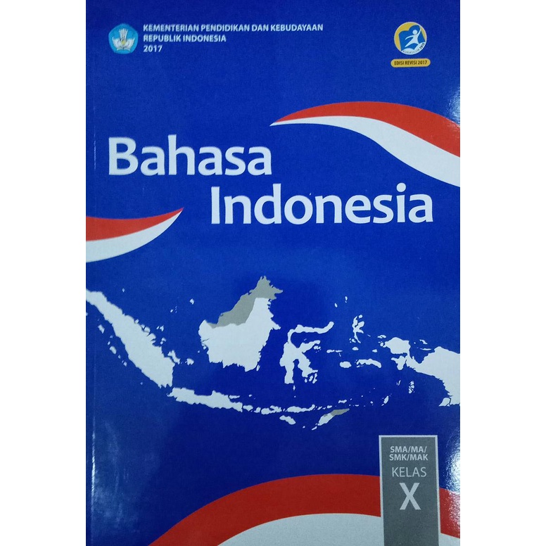 Bahasa Indonesia SMA Kelas 10, 11, 12 (Kurikulum 2013)-B.Indonesia SMA 10
