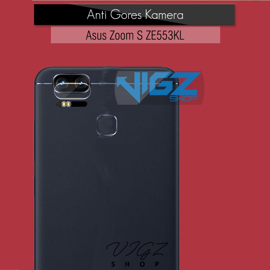 Antigores Anti Gores Kamera Asus Zenfone Zoom S Asus Zenfone 3 Zoom ZE553KL