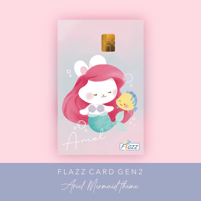 flazz card gen 2 / e money mandiri ariel mermaid theme