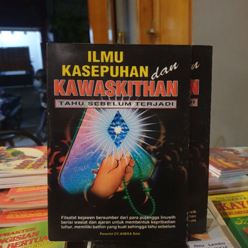 Buku Ilmu Kasepuhan dan kawaskithan tahu sebelum terjadi - Original