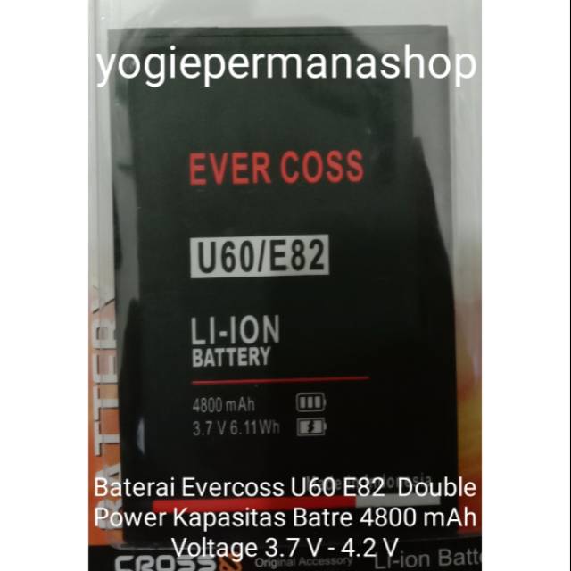 BATRE BATREI BATERAI BATTERY BATTERRAY EVERCOSS U60 U 60 E82 E 82 DOUBLE POWER (4800 mAh)