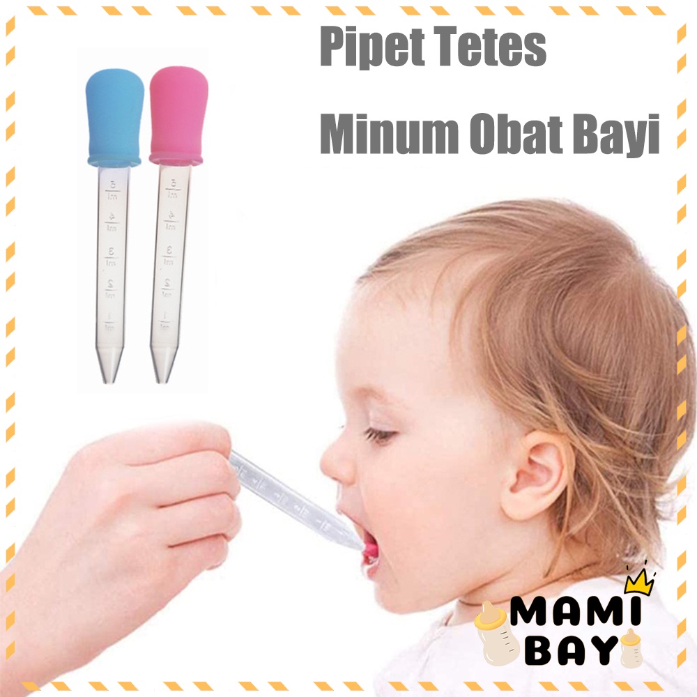 Mamibayi Pipet Tetes Obat Bayi 5ml pipet obat bayi