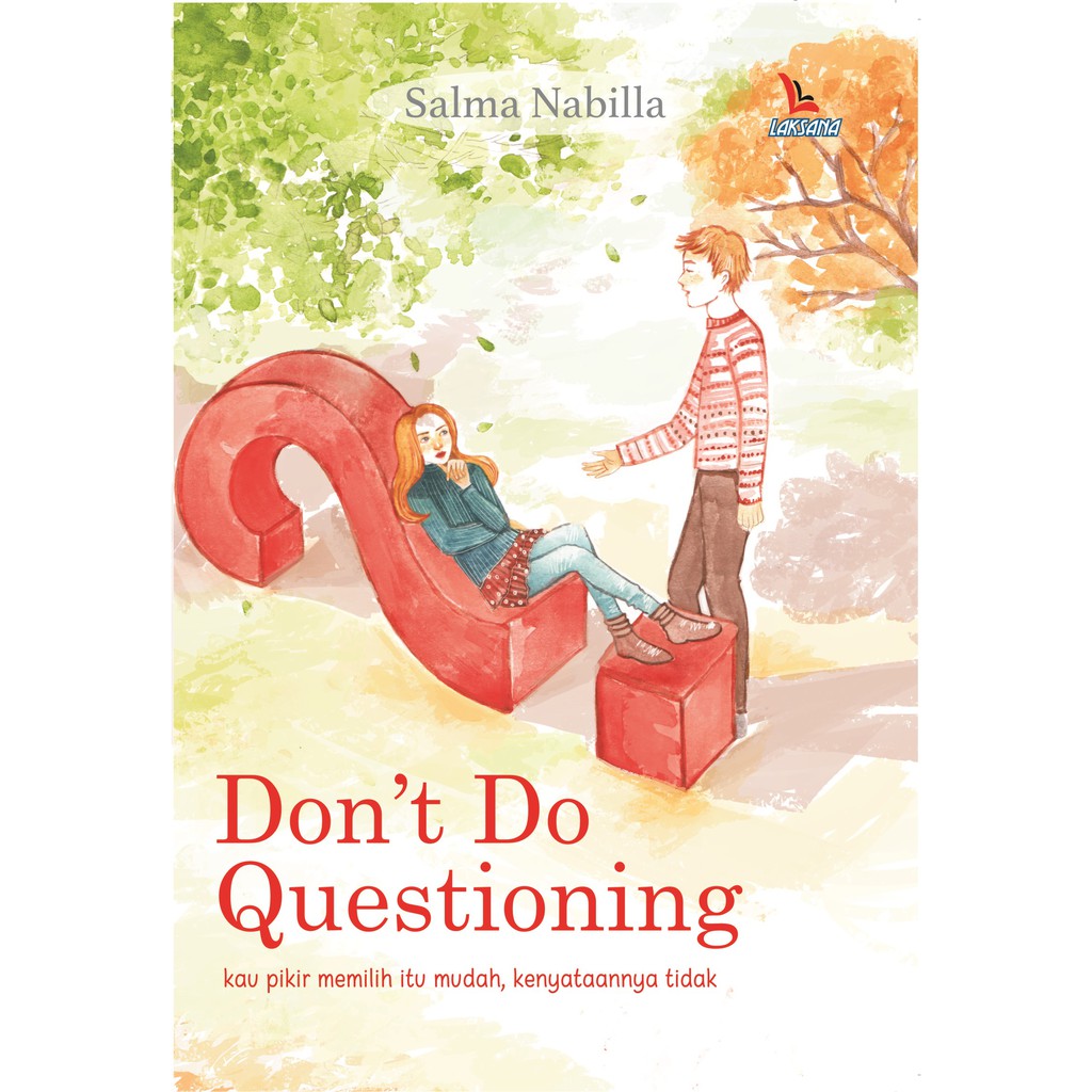 

Buku Don’t do Questioning - Laksana