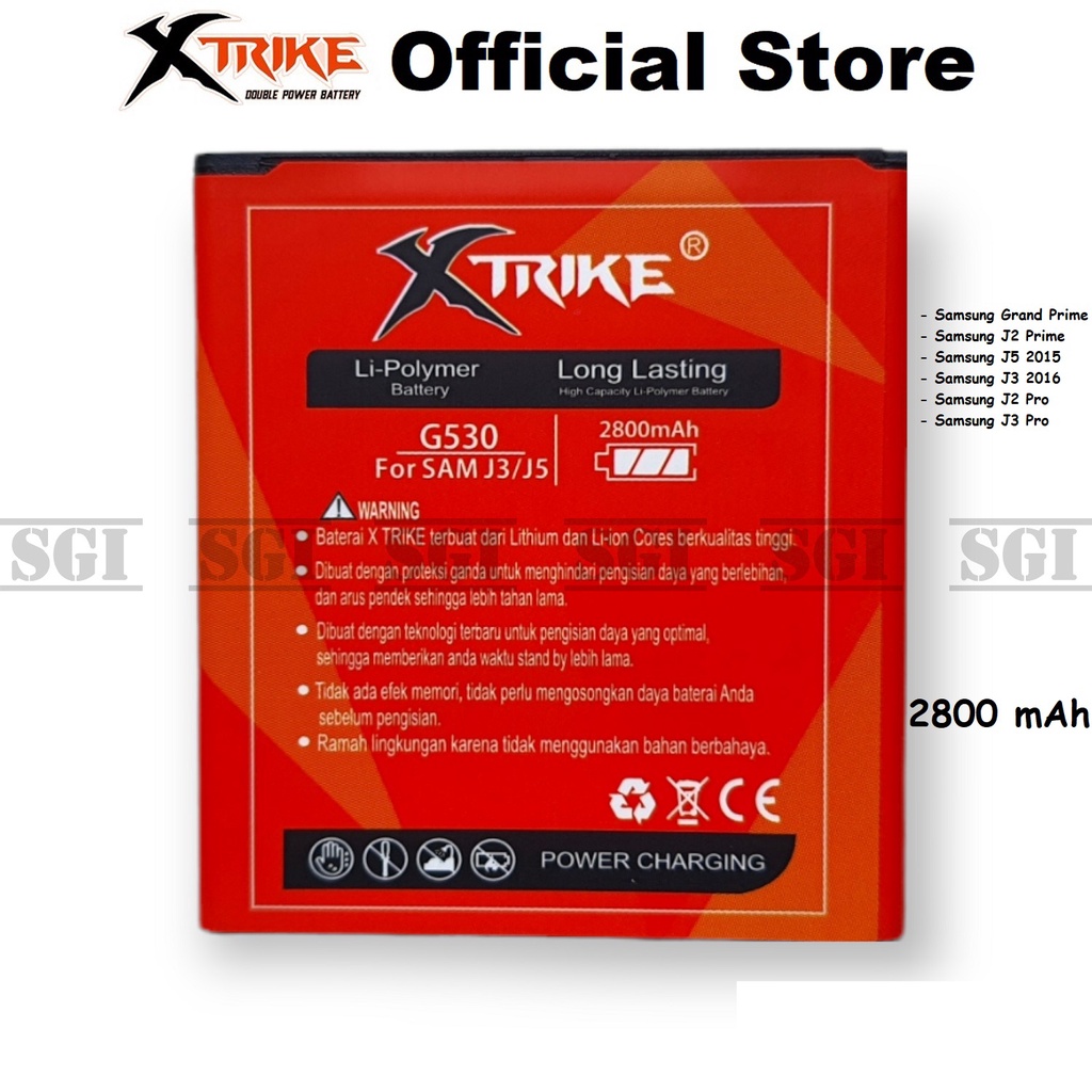 Baterai XTRIKE Double Power Original Samsung Galaxy Grand Prime G530 A2 Core A260 J2 Prime G532 Batr