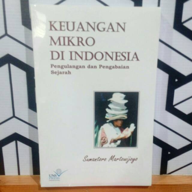 

KEUANGAN MIKRO DI INDONESIA Penerbit UNS PRESS