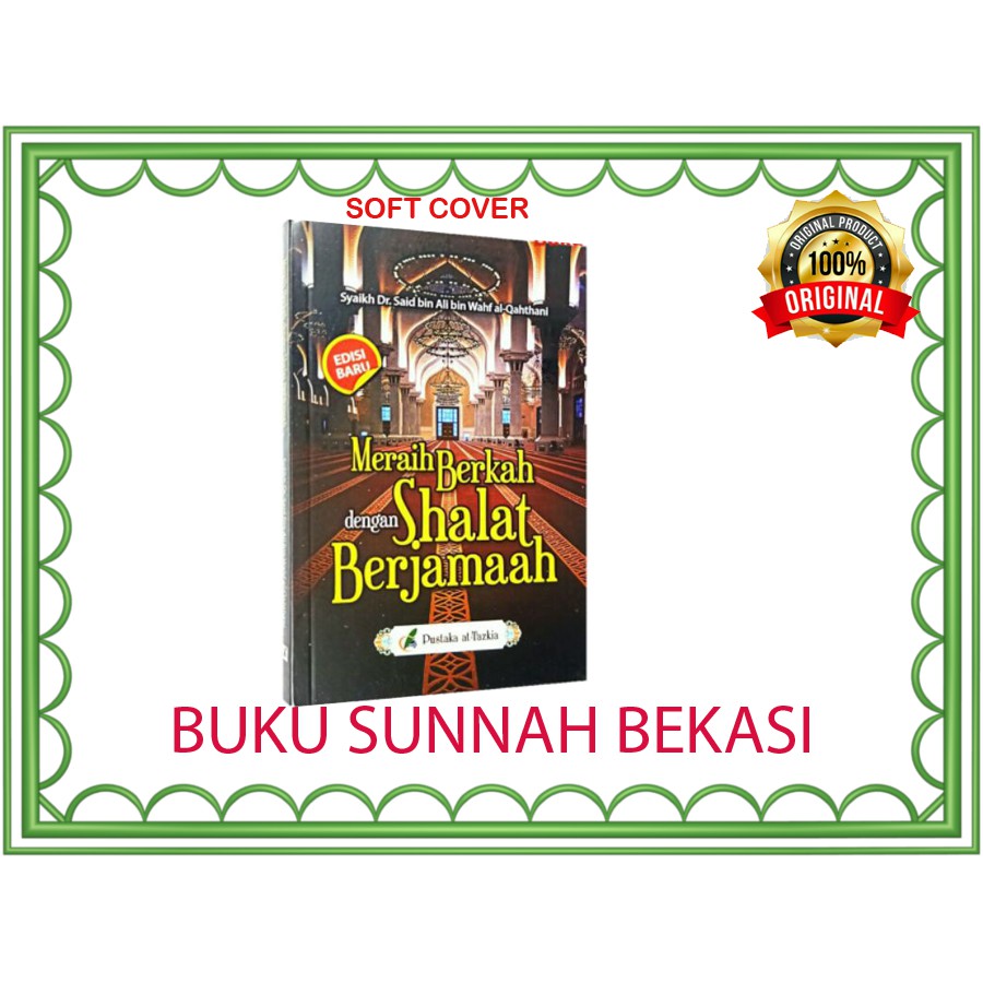 Meraih Berkah Dengan Shalat Berjamaah | Pustaka Tazkia