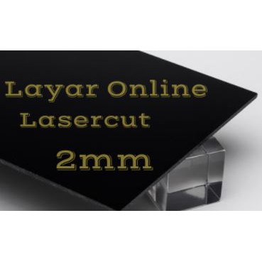 

Acrylic 2mm HITAM Custom Bebas Potongan Akrilik Custom Laser Cutting