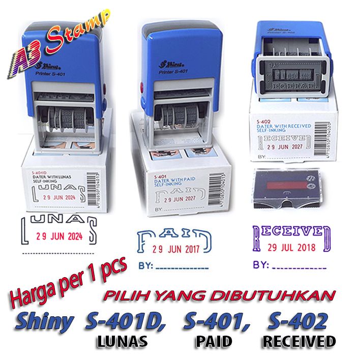 

MENYURAT-SURAT- STEMPEL OTOMATIS LUNAS , PAID , RECEIVED SHINY S-401D , S-401 , S-402 - CUSTOM