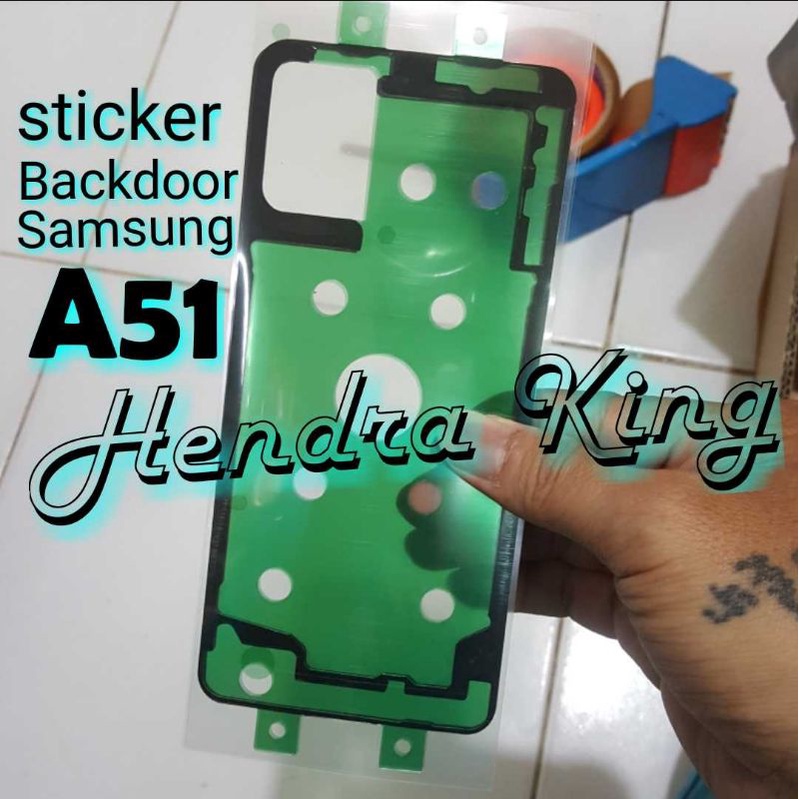 

Stiker adhesive lem perekat backdoor samsung A51