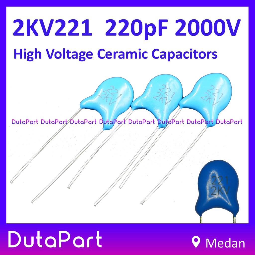 2KV221 2KV 221 200pF 2000V High Voltage Ceramic Capacitor Kapasitor