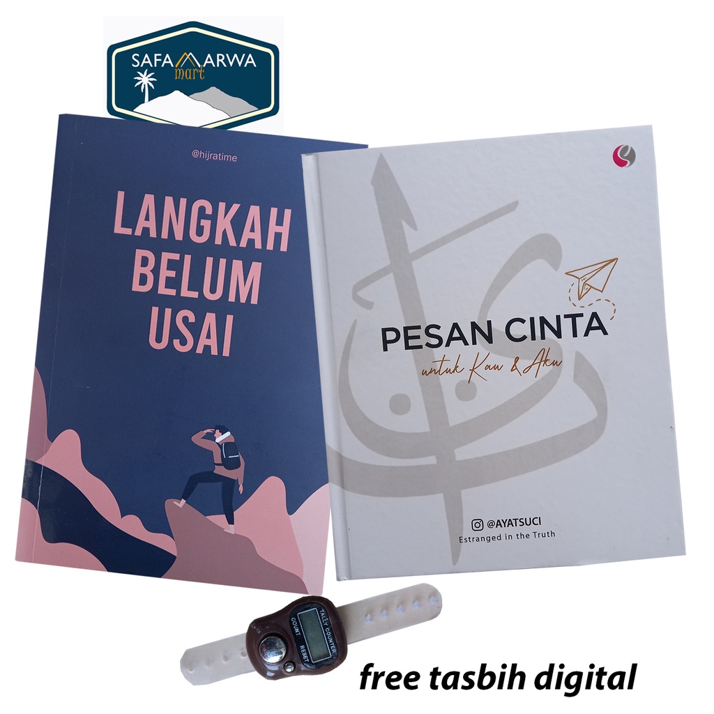 BUKU MOTIVASI ISLAM : LANGKAH BELUM USAI-LANGKAH+ PESAN CINTA