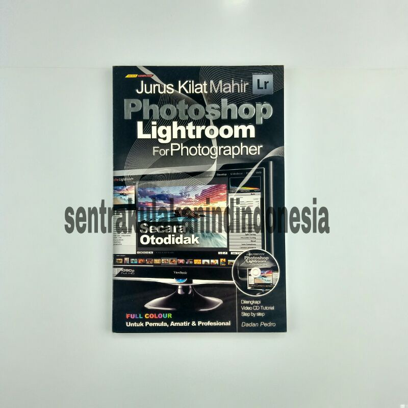 

jurus kilat mahir photoshop lightroom for photographer