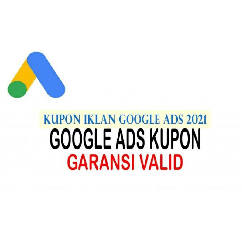 Jual Kupon indo Google Ads 450K / 750K Tergantung google