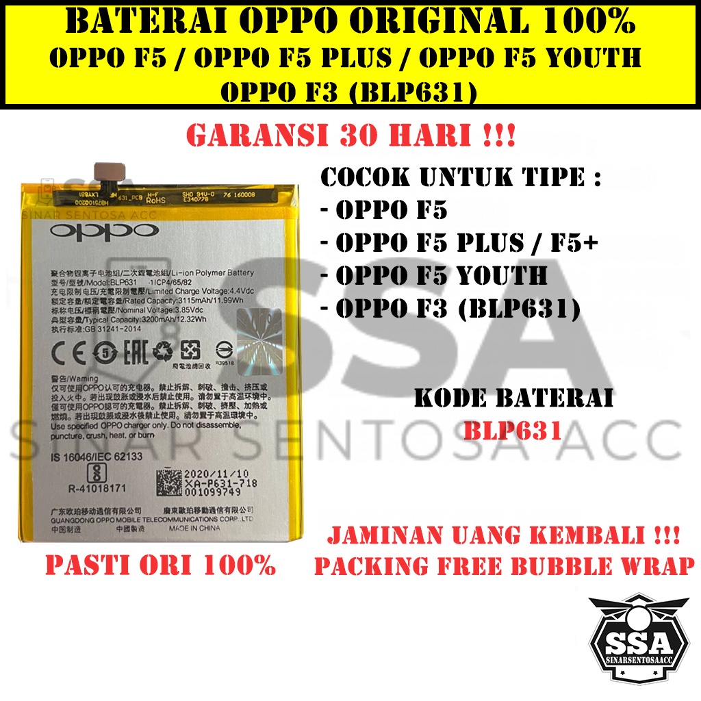 Baterai Original 100% Oppo F5 F3 F5 Youth F5 Plus F5+ BLP631 BLP-631 BLP 631 Battery Batrai Batu Batre Batrei HP Ori Garansi