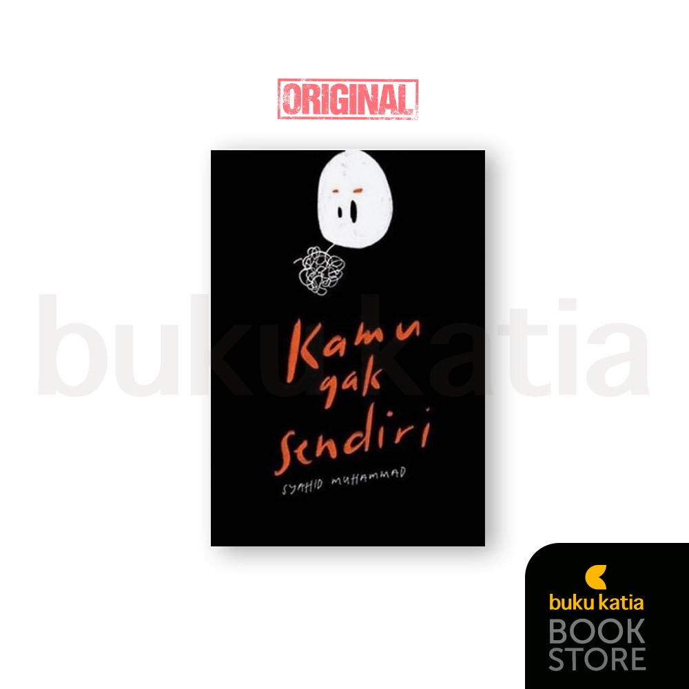 Kamu Gak Sendiri - Syahid Muhammad