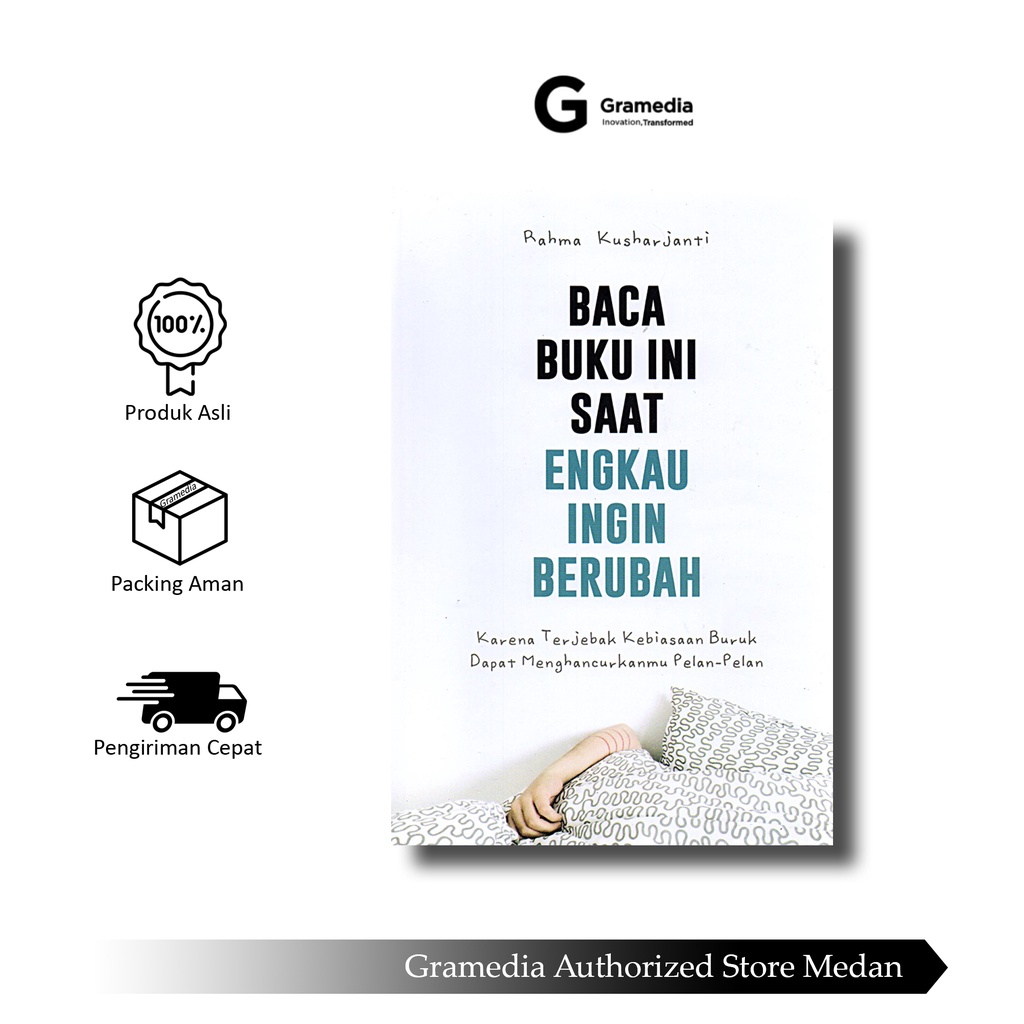 Gramedia Medan - Baca Buku Ini Saat Engkau Ingin Berubah