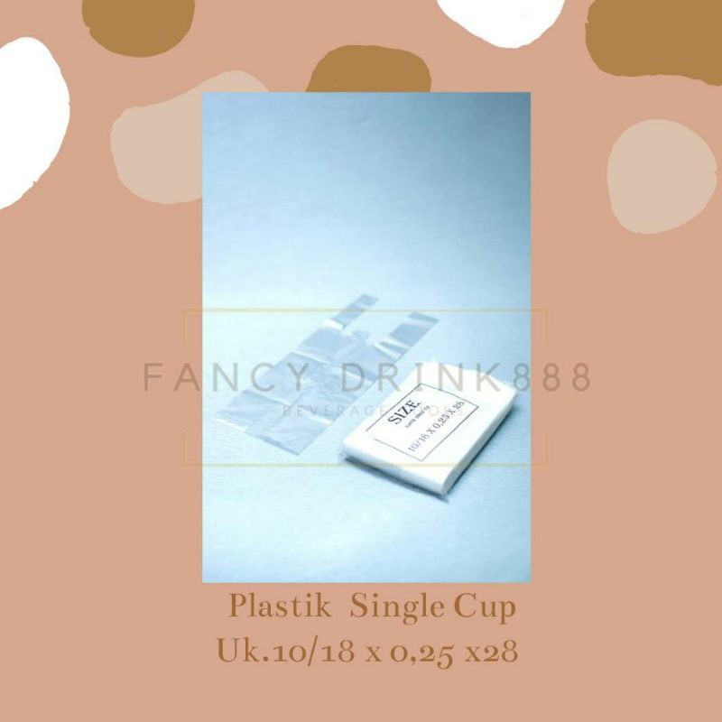 Kantong plastik bening single cup / kantong plastik transparan tebal