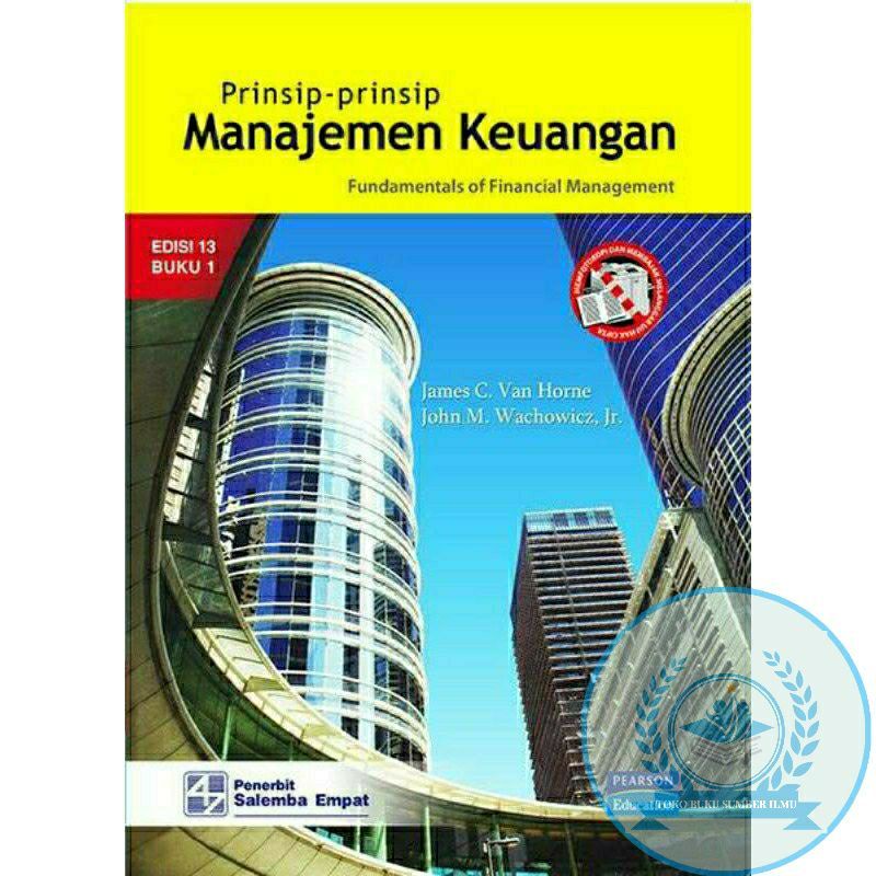 

prinsip prinsip manajemen keuangan edisi 13 buku 1 james c van horne