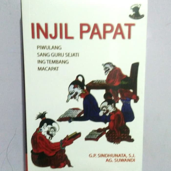 Injil Papat Piwulang Sang Guru Sejati ing Tembang Macapat