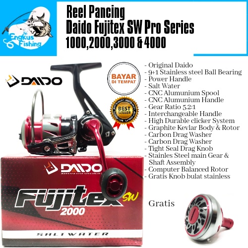 Reel Pancing Daido Fujitex SW Pro Series 1000-4000 (9+1Bearing) Salt Water Berkualitas