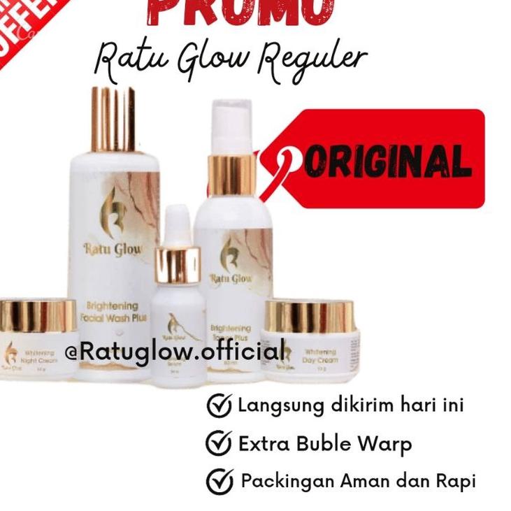 L-75 [STORE OFFICIAL] RATU GLOW REGULER SKINCARE  DAN JUGA ORIGINAL BERGARANSI RESMI 941SGA