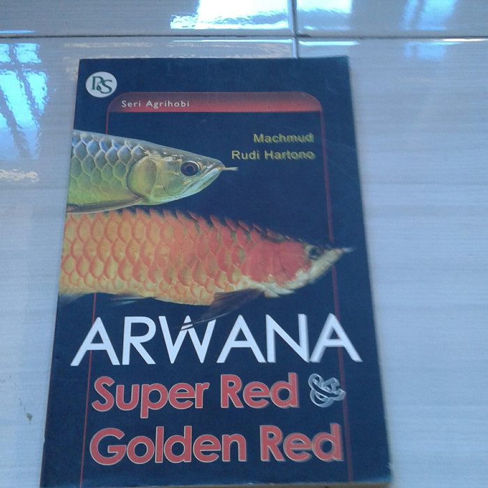 Arwana super Red dan golden red