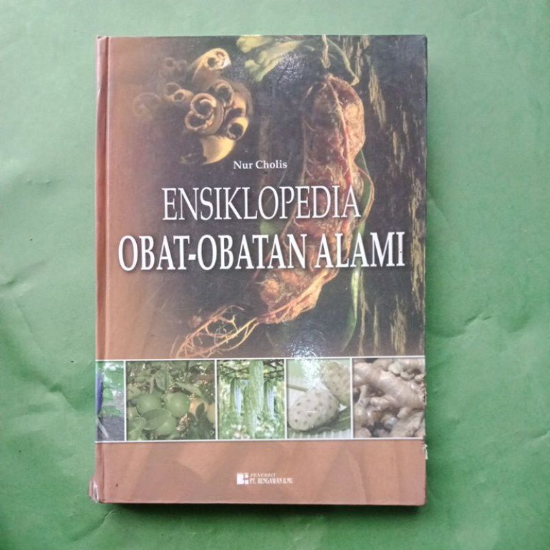 ENSIKLOPEDIA OBAT-OBATAN ALAMI (ORIGINAL)