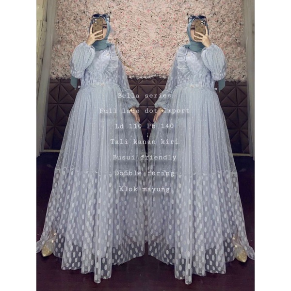 Gamis Terbaru Bella Series Gamis Pesta Original Elzisha(Moslema Official)