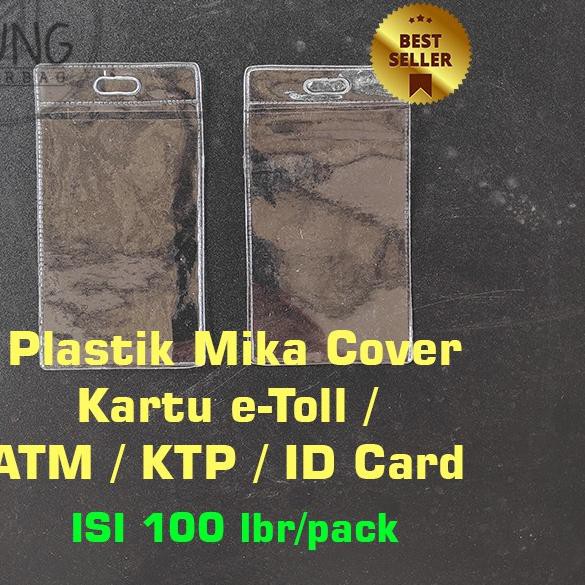 

Diskon!! (deh-597) Plastik eToll Mika / Cover Bening Kartu eToll / ATM / KTP / ID CARD 6x11 (1 PACK