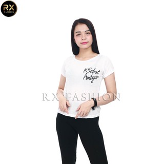 RX FASHION KAOS  SOBAT AMBYAR  TEE FASHION KAOS  WANITA 