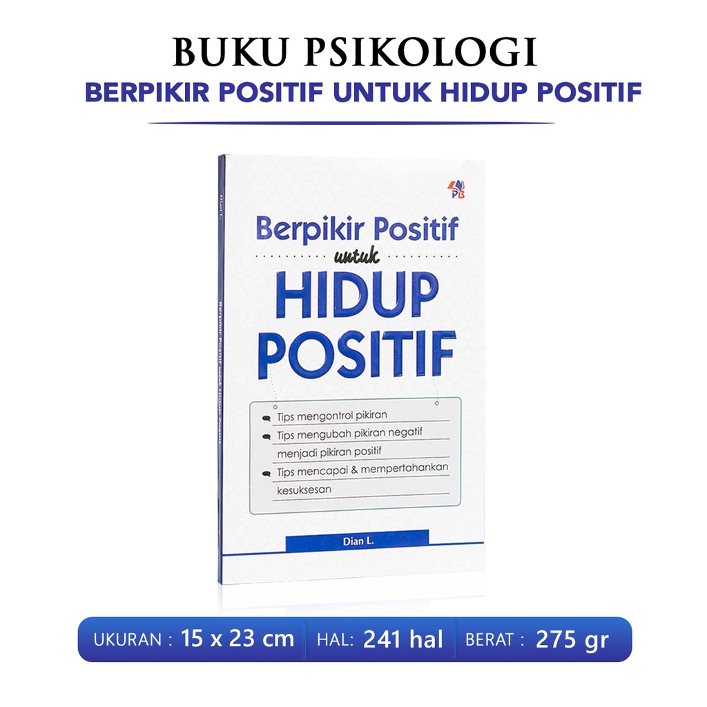Buku Motivasi Self Improvement Berpikir Positif Untuk Hidup Positif-2