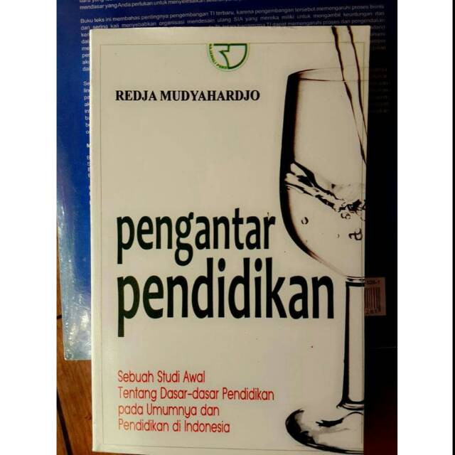 Pengantar pendidikan by Redja Mudyahardjo