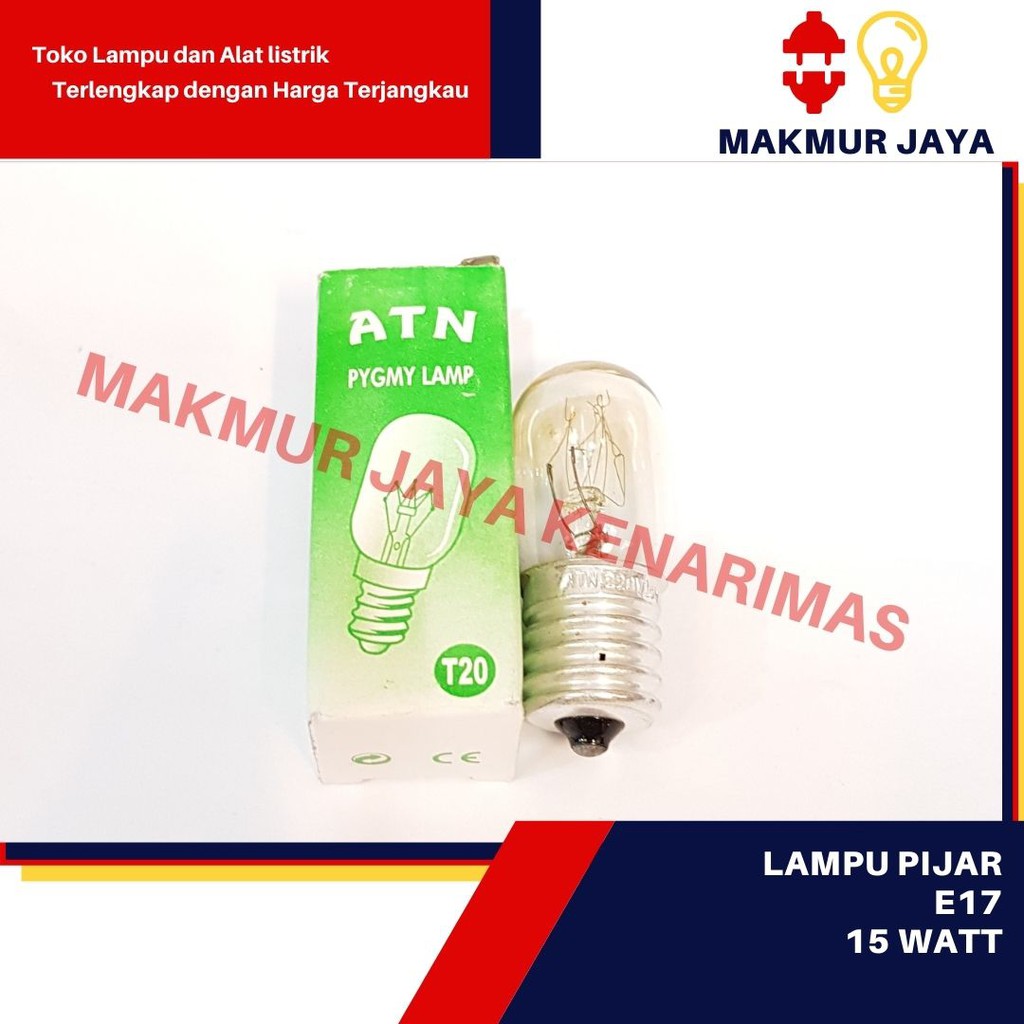 Lampu Pijar fitting E17/Lampu Bohlam Pijar E17/Lampu Kulkas E17 15W
